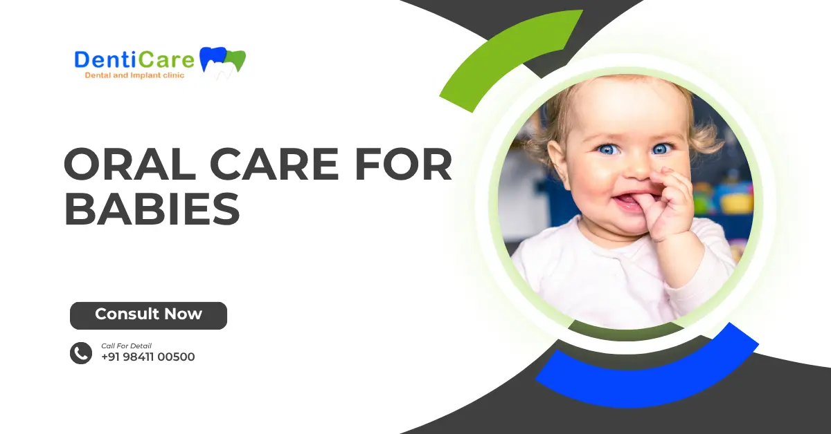 ORAL CARE FOR BABIES